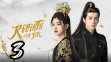 Rebirth For You Episode 3