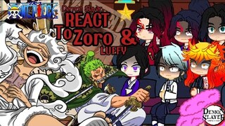 Demon slayer Characters Plus Yoriichi React to One Piece Part 2|5 (Repost)