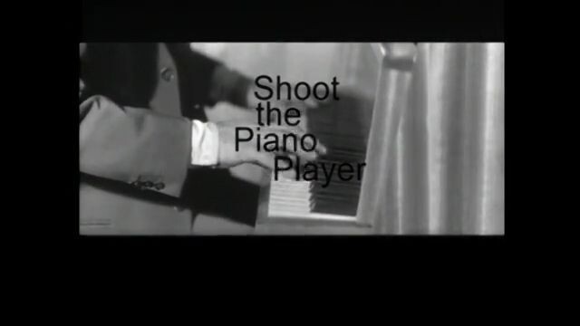 Shoot The Piano Player Watch Full Movie : Link In Description