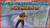 Tips And Tricks Pubg Mobile 1.5 - Ultimate Guide To Become a Pro Pubg Mobile | Xuyen Do