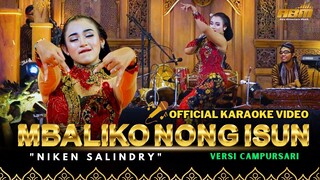 Niken Salindry - Mbaliko Nong Isun ( Official Karaoke Video )