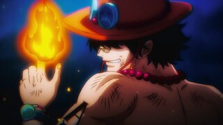 "A life that burns like fire" - Portgas D. Ace