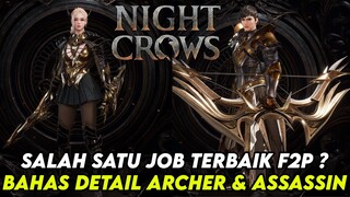 SALAH SATU JOB TERBAIK UNTUK F2P ? BAHAS JOB ARCHER & ASSASSIN - NIGHT CROWS NFT/P2E GAME