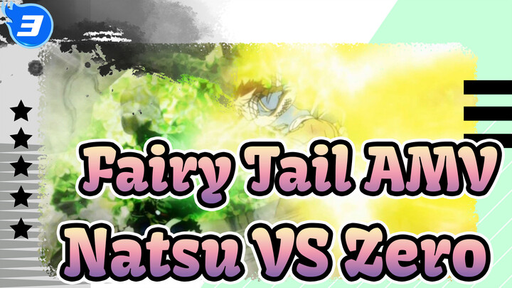 [Fairy Tail AMV] Natsu VS Zero_3