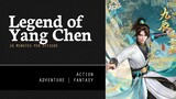[ Legend Of Yang Chen ] Episode 31