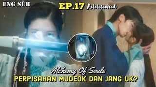 Alchemy Of Souls Episode 17 Additional Preview || Mudeok And Jang Uk Kissing Again !!