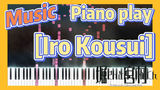 [Horimiya]  Music | Piano play   [Iro Kousui]