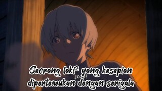 anime tentang seorang laki2 yang merasa kesepian dengan benda supranatural (Fumetsu no Anata e)