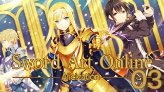 Sword Art Online Alicization ซอร์ดอาร์ตออนไลน์ ภาค3 ตอนที่ 03 พากย์ไทย