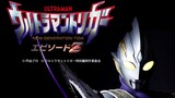 Ultraman Trigger Episode Z : Malay Dub