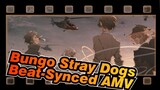 Bungo Stray Dogs| Who taught you this? Beat-Synced AMV !!!!Soooo cool!!!