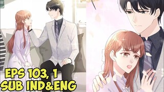I'm also your wife who needs your attention more [Spoil You Eps 103,1 Sub English]