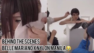 BEHIND THE SCENES ( BELLE MARIANO x NYLON MANILA😭