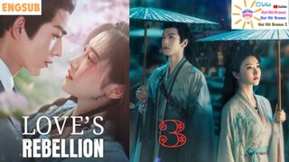 Ep03- Reborn for Love - Loves Rebellion -ENGSUB-2024 Chinese Drama