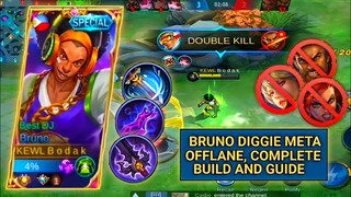 BRUNO DIGGIE OFFLANE | COMPLETE BUILD AND GUIDE | TOP GLOBAL/PHILIPPINES BRUNO | - Mobile Legends