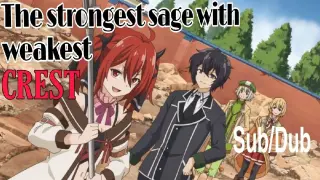 The strongest sage with weakest crest EP5 English (Dub/Sub)
