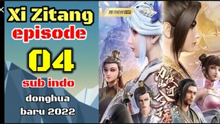 Xi Zitang episode 04 sub indo 720p