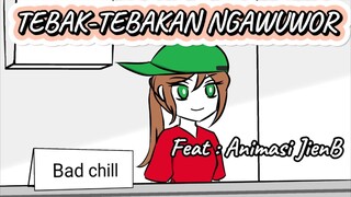 Tebak - Tebakan Ngawuwor Ft. @Animasi JienB
