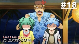 Assassination Clasroom S1 - Episode 18 Subtitle Indonesia