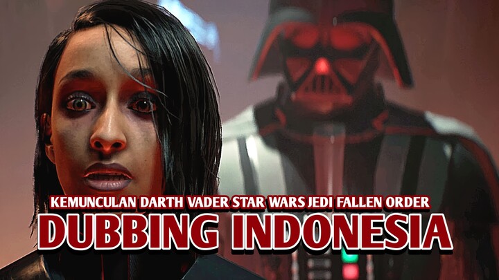 Kemunculan Darth Vader | Jedi Fallen Order [DubbingIndonesia]