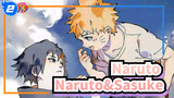 [Naruto] Naruto&Sasuke--- Ít nhất thì hãy nhớ là tôi vẫn ở bên bạn_2
