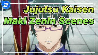 [Jujutsu Kaisen] Maki Zenin Scenes Compilation_2
