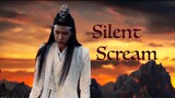 {The Untamed} Silent Scream FMV [Wei Wuxian, Lan Wangji, Jiang Cheng]