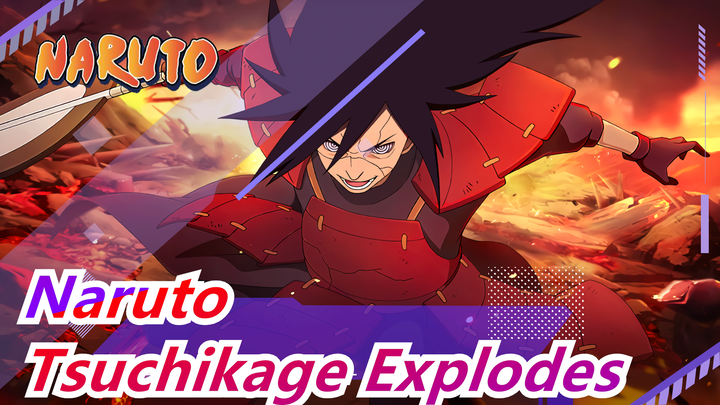 [Naruto] Tsuchikage Explodes, Madara Gets Injured