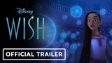 Wish | Official Trailer