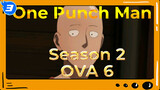 One Punch Man Season 2 OVA 6 "The Murder Case That Is Too Impossible"_3