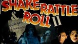 Shake Rattle & Roll 2 ( 1990 )
