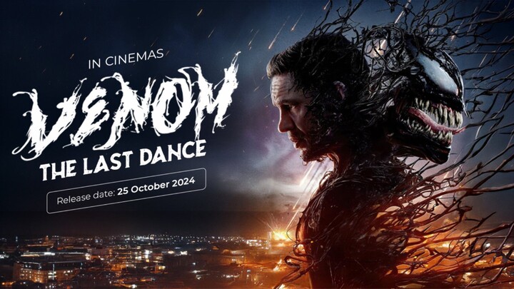 VENOM 3 : THE LAST DANCE (2024) , FULL HD MOVIE हिन्दी में, LATEST ACTION BLOCKBUSTER 🔥🔥🎃😈👿🔥🔥