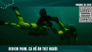 (P4) Cá Hổ Ăn Thịt Người Trổi Dậy !! #ReviewPhim