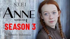 {S3.E1} Anne With an "E" Subtitle Indonesia