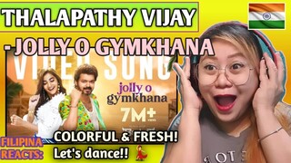 THALAPATHY VIJAY - JOLLYO GYMKHANA (Video Song) / BEAST | Pooja Hegde | FILIPINA REACTS