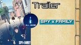 SPYxFAMILY ~ Official Trailer
