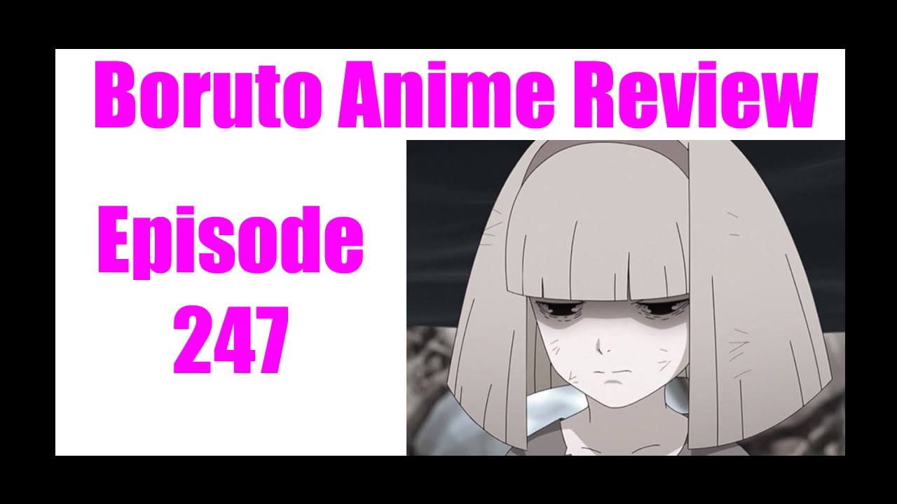 Boruto Episode 250 Review 