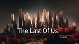 The Last Of Us s1 e7 (Left Behind)
