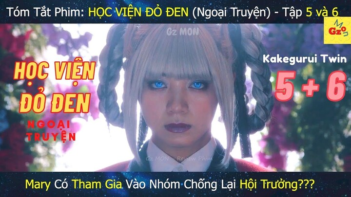 Review phim: HỌC VIỆN ĐỎ ĐEN (Ngoại Truyện) - Tập 5 và 6 | Kakegurui Twin | Gz MON