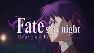 [AMV] Fate/Stay Night Heaven's Feel HF | Another Heaven