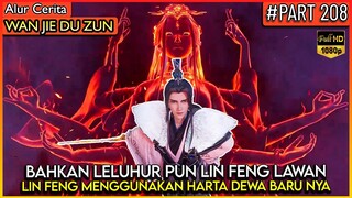 LIN FENG MENGGUNAKAN HARTA BARU MEMBANTAI LELUHUR MUSUH !! - Alur Cerita Donghua #WJDZ (PART 208)