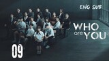 [Thai Series] Who are you | Episode 9 | ENG SUB