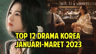 12 Drama Korea Terbaru dan Terbaik Selama Januari-Maret 2023