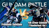 Pertandingan Freedom Gundam VS Full Armor Gundam (Thunderbolt Ver.) - Gundam Supreme Battle