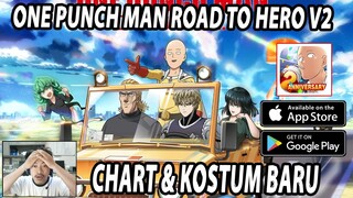 🔥🔥MUNCULNYA ONE PUNCH MAN ROAD TO HERO V2!! BANYAK CHART BARU & BANJUIR KOSTUM!!