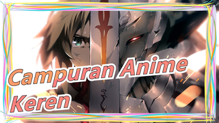 [Campuran Anime Keren! Ini Kekuatan Tertinggi Di Dunia!!!