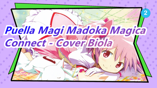 Puella Magi Madoka Magica | OP 「Connect」-Ayako Ishikawa Cover Biola_2