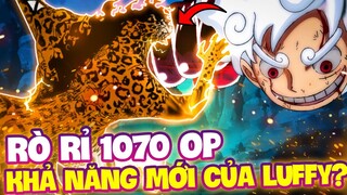 HÉ LỘ CHAP 1070 OP | SỨC MẠNH MỚI KỲ LẠ CỦA LUFFY