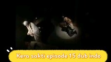 Nonton Kera Sakti Episode 15 - Markas Cetar-Kera Sakti Episode 15 TeknoNet.