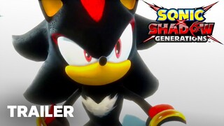 Sonic X Shadow Generation Trailer